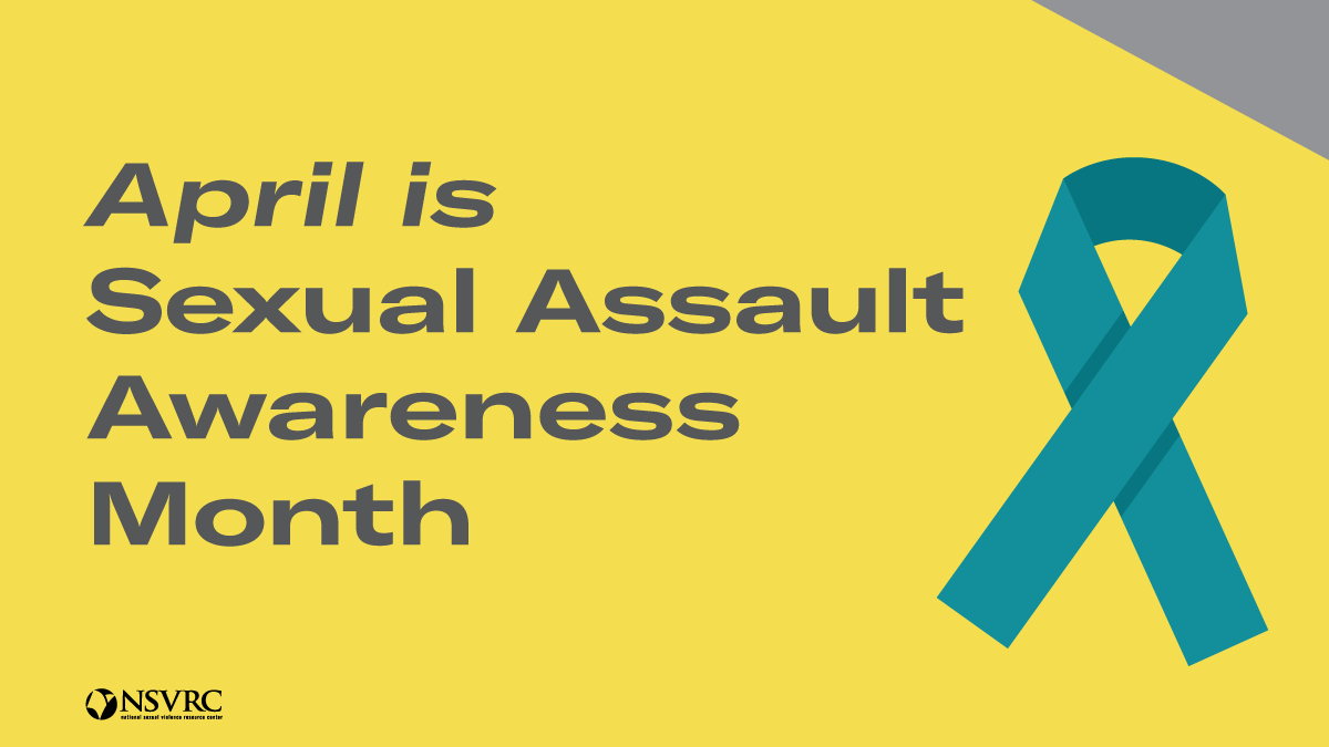 Sexual Assault Awareness Month