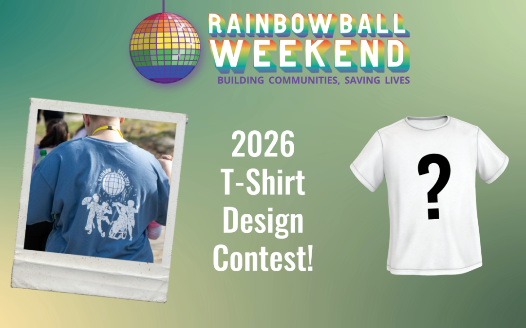 Rainbow Ball Weekend 2026 T-Shirt Design Contest!